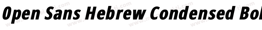 0pen Sans Hebrew Condensed Bold字体转换